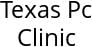 Texas Pc Clinic Hours of Operation