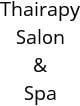Thairapy Salon & Spa Hours of Operation