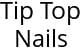 Tip Top Nails Hours of Operation