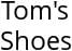Tom's Shoes Hours of Operation