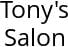 Tony's Salon Hours of Operation