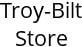 Troy-Bilt Store Hours of Operation