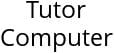 Tutor Computer Hours of Operation
