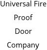 Universal Fire Proof Door Company Hours of Operation