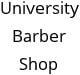 University Barber Shop Hours of Operation
