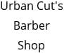 Urban Cut's Barber Shop Hours of Operation