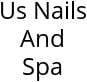 Us Nails And Spa Hours of Operation