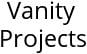 Vanity Projects Hours of Operation