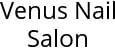 Venus Nail Salon Hours of Operation