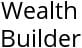 Wealth Builder Hours of Operation