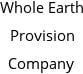 Whole Earth Provision Company Hours of Operation