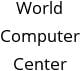 World Computer Center Hours of Operation