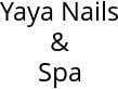 Yaya Nails & Spa Hours of Operation