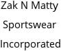 Zak N Matty Sportswear Incorporated Hours of Operation