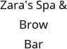 Zara's Spa & Brow Bar Hours of Operation